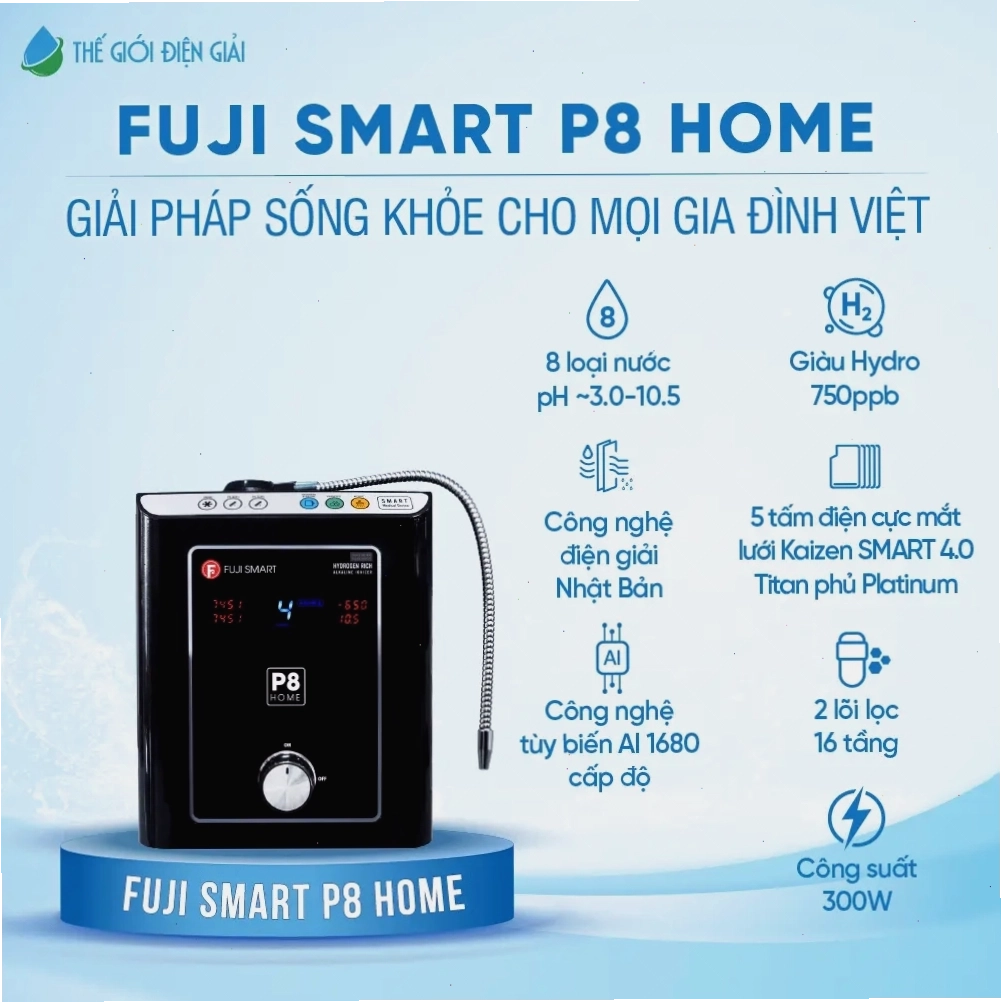 Máy lọc nước điện giải ion kiềm Fuji Smart P8 Home